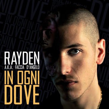 In ogni dove RAYDEN