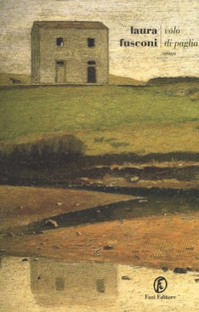 Volo di paglia Laura Fusconi