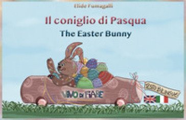 Il coniglio di Pasqua. Schede per kamishibai. Ediz. italiana e inglese. Con audiolibro Elide Fumagalli