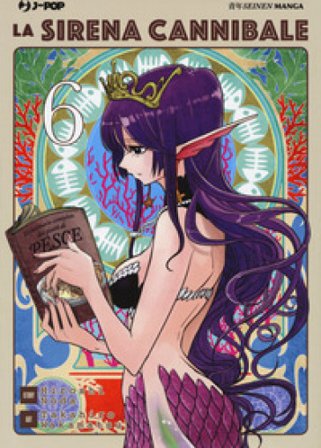 La sirena cannibale. Vol. 6 Hiroshi Noda