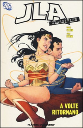 A volte ritornano. JLA classified. Vol. 8 Roger Stern