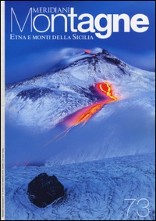 Etna e monti della Sicilia. Con cartina