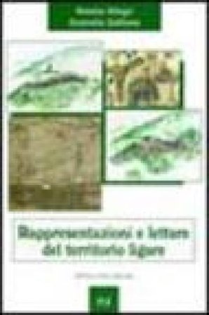 Rappresentazioni e letture del territorio ligure Renata Allegri