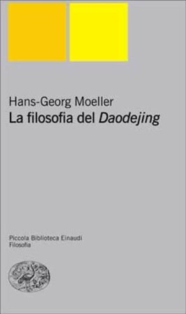 La filosofia del Daodejing Hans-Georg Moeller