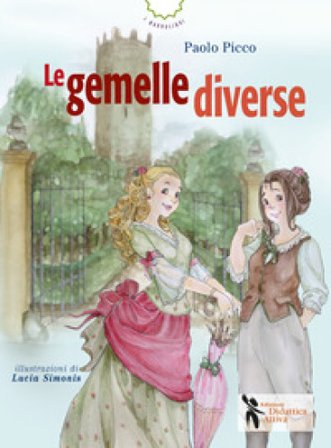 Le gemelle diverse Paolo Picco