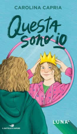 Questa sono io. Luna Carolina Capria