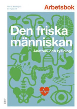 Arbetsbok Den friska människan, ISBN: 9789147130641