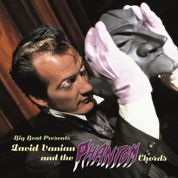 David vanian and the phantom chords DAVID VANIAN AND THE
