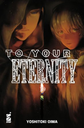 To your eternity. Vol. 19 Yoshitoki Oima