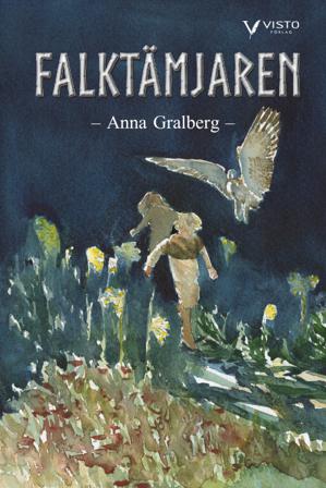 Falktämjaren - Bok av Anna Gralberg - Danskt band