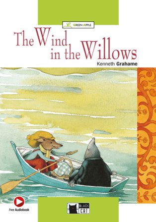 wind in the willows. Con CD Audio. Con CD-ROM Kenneth Grahame