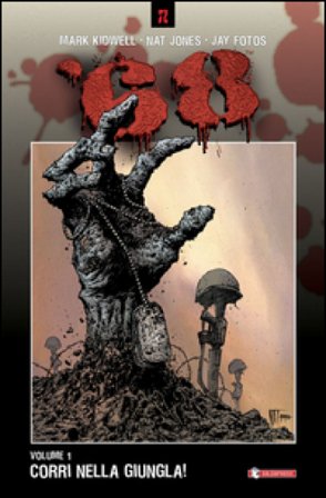 Corri nella giungla! 68. Vol. 1 Mark Kidwell