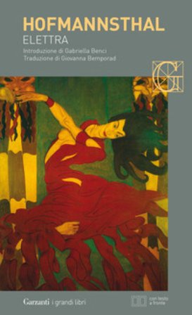 Elettra. Testo tedesco a fronte Hugo Von Hofmannsthal