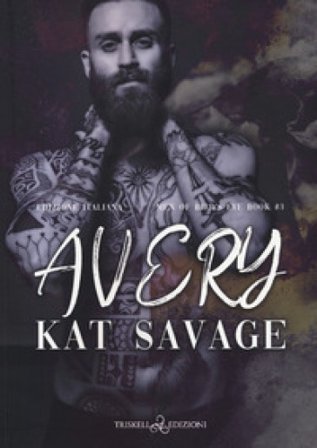 Avery. Men of Bird's Eye. Ediz. italiana. Vol. 3 Kat Savage