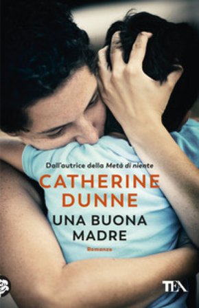 Una buona madre Catherine Dunne