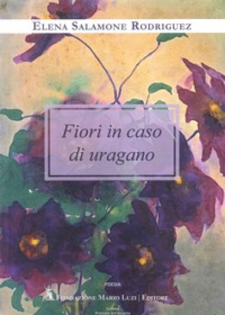 Fiori in caso di uragano Elena Salamone Rodriguez