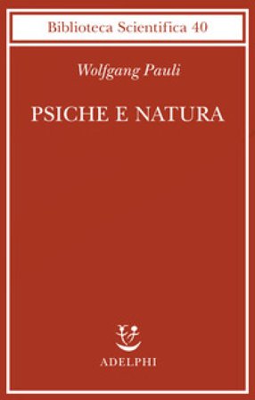 Psiche e natura Wolfgang Pauli