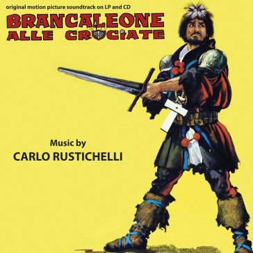 Brancaleone alle crociate (lp+cd) Carlo Rustichelli