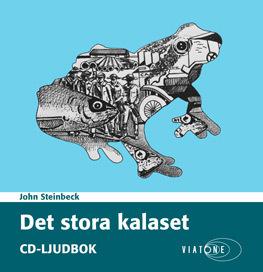 Det stora kalaset - Ljudbok av John Steinbeck - CD