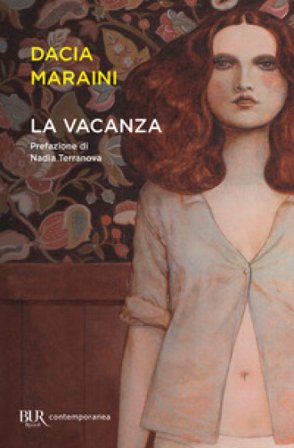La vacanza Dacia Maraini