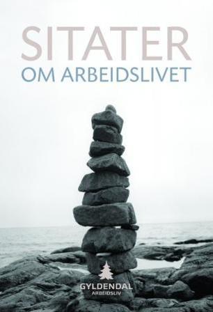 Sitater om arbeidslivet - Bok - Paperback
