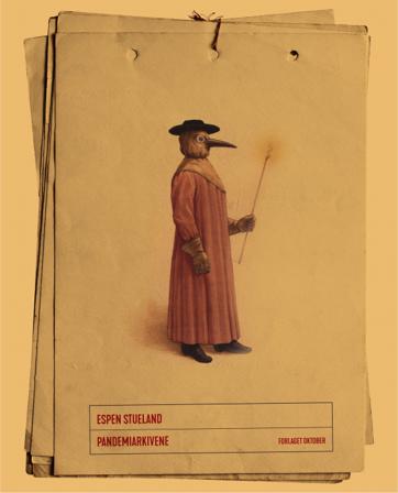 Pandemiarkivene - Bok av Espen Stueland - Hardback