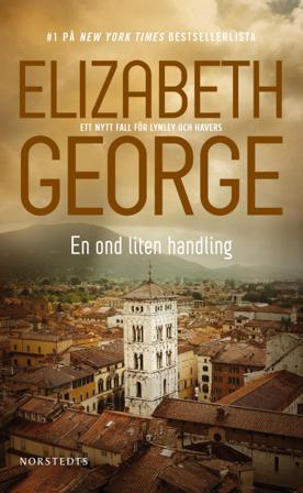 En ond liten handling - Bok av Elizabeth George - Pocket