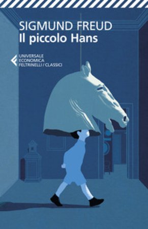 Il piccolo Hans. Testo tedesco a fronte. Ediz. bilingue Sigmund Freud