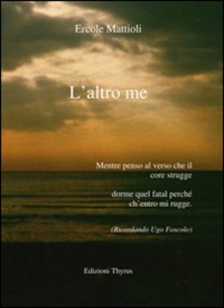 L'altro me Ercole Mattioli