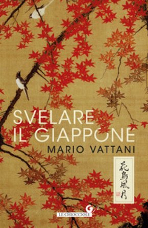 Svelare il Giappone Mario Vattani