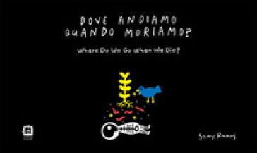 Dove andiamo quando moriamo? Samy Ramos