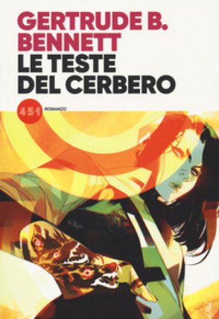 Le teste di cerbero Gertrude Bennett