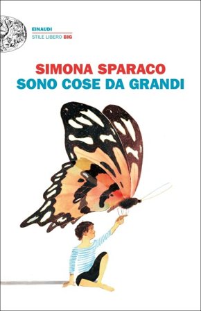 Sono cose da grandi Simona Sparaco