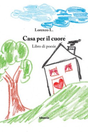 Casa per il cuore Lorenzo L.
