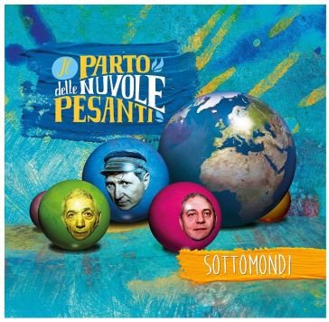 Sottomondi Parto delle Nuvole Pesanti