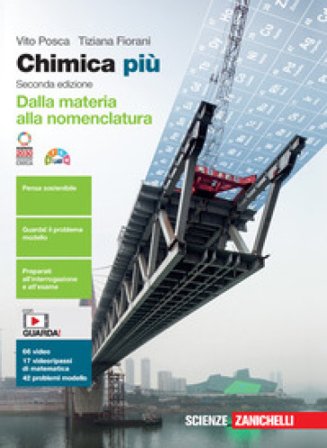 Chimica più. Dalla materia alla nomenclatura. Per le Scuole superiori. Con e-book. Con espansione online Vito Posca