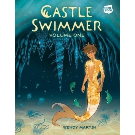 Castle Swimmer: Volume 1 9780593835821