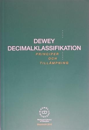 Dewey decimalklassifikation : principer och tillämpning - Bok av Lois Mai Chan & Joan S. Mitchell - Häfte
