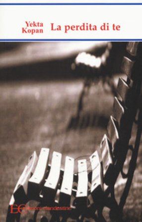 La perdita di te Yekta Kopan