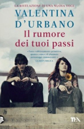 Il rumore dei tuoi passi Valentina D'Urbano