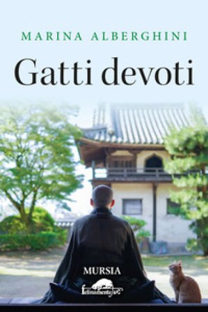 Gatti devoti Marina Alberghini