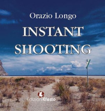 Instant shooting Orazio Longo