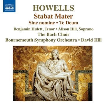 Sine nomine, stabat mater, te deum Herbert Howells