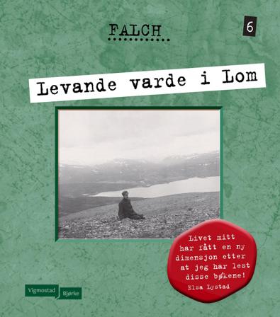 Levande varde i Lom - Bok av Sigmund Falch - Hardback