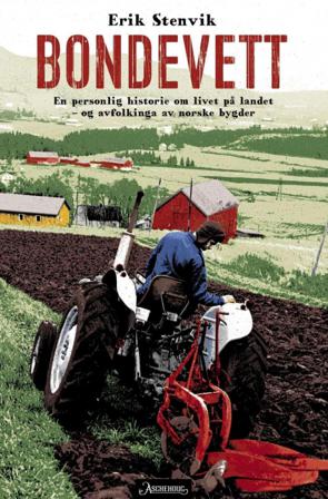 Bondevett - Bok av Erik Stenvik - Hardback