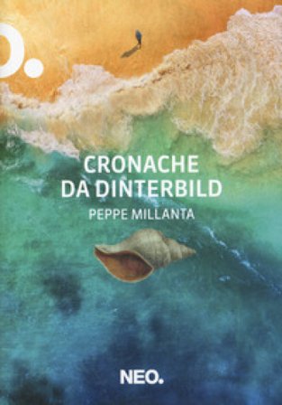 Cronache da Dinterbild Peppe Millanta