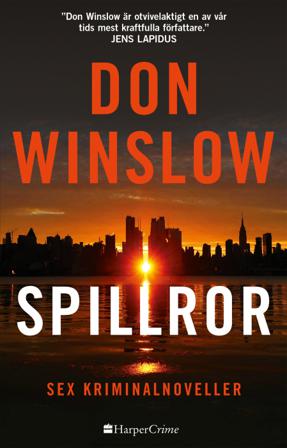 Spillror - Bok av Don Winslow - Danskt band