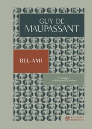 Bel Ami Guy de Maupassant