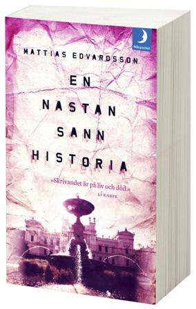 En nästan sann historia - Bok av Mattias Edvardsson - Pocket
