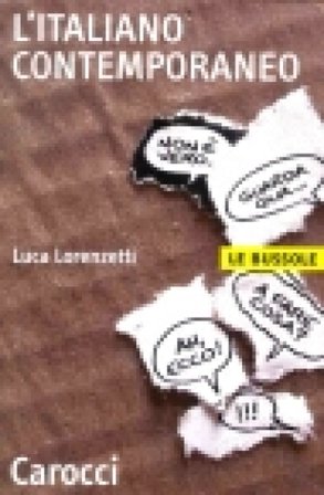 L'italiano contemporaneo Luca Lorenzetti